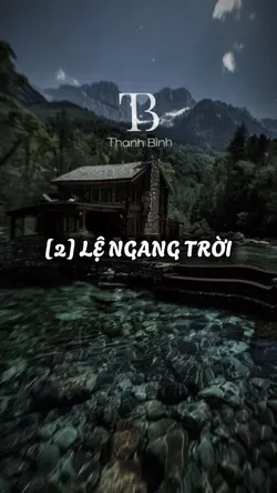[2] LỆ NGANG TRỜI