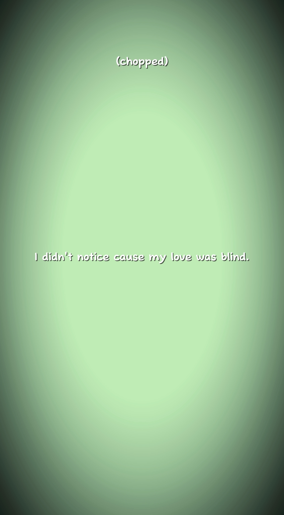 Meine Liebe war blind 