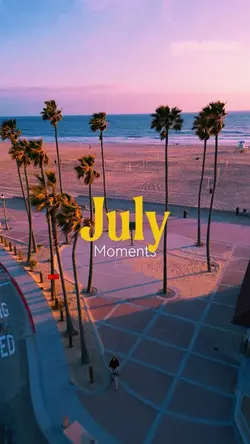 July Moments 2026