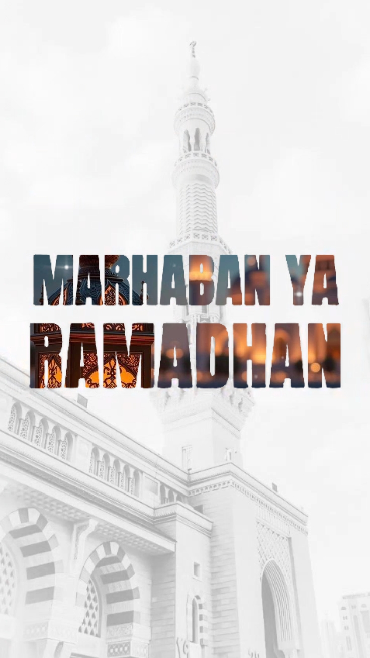 Marhaban ya ramadhan