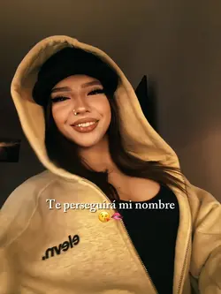 Te perseguirá mi nom