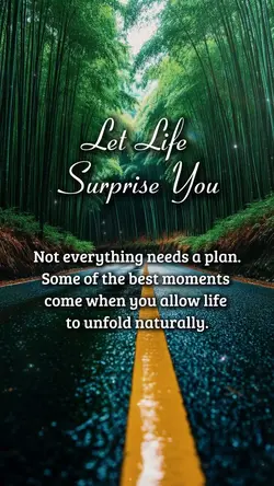 Let life surprise u