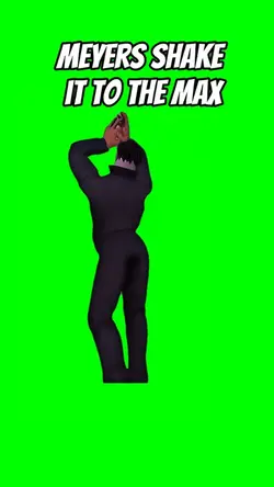 Meyers shake to max