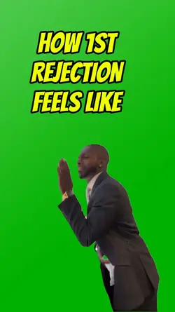 1ST REJECTION MEME