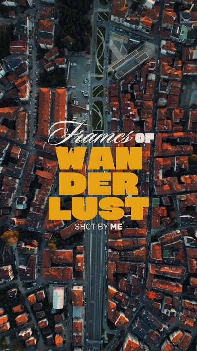 Frames of wanderlust
