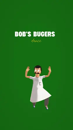 Bob's Burgers Dance