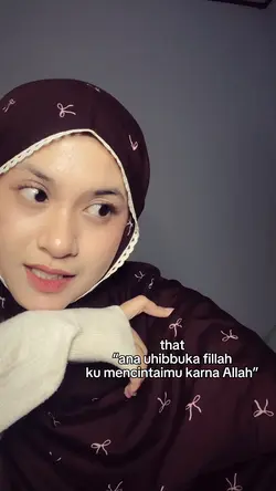 “ana uhibbuka fillah