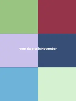 six pics in November
