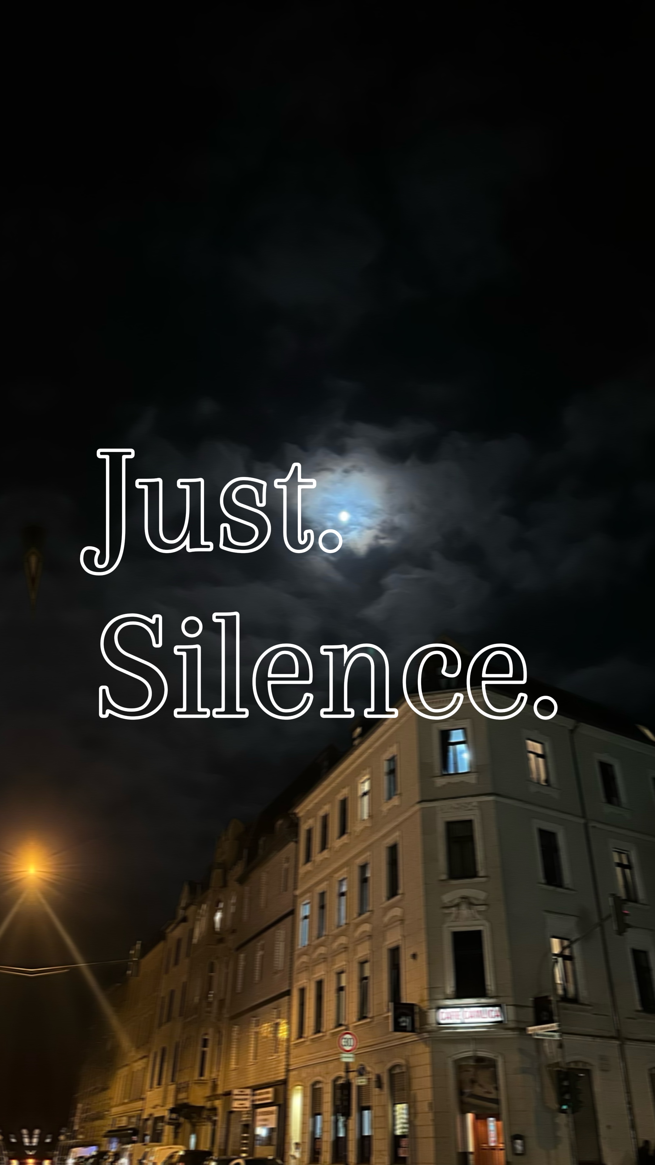 Just Silence