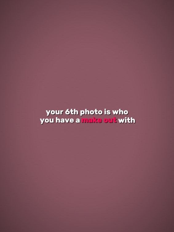 your 6th photo 