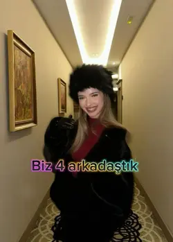 Biz dört arkadaştık 