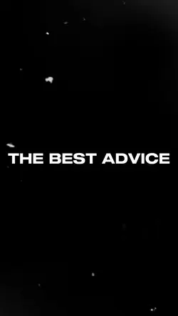 The best advice