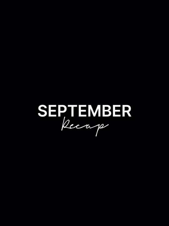 september recap
