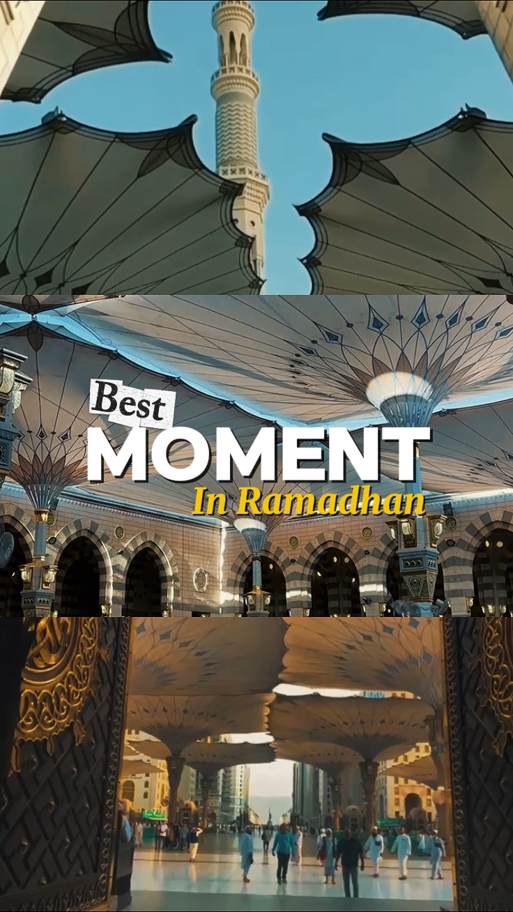 En güzel an Ramadhan