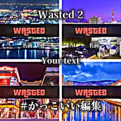 Wastedテンプレ2