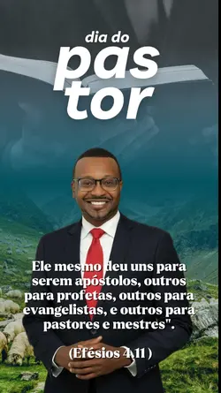 Dia do Pastor!