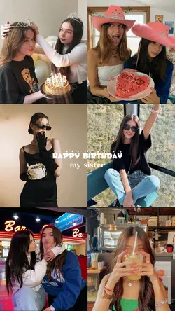 Happy birthday sist