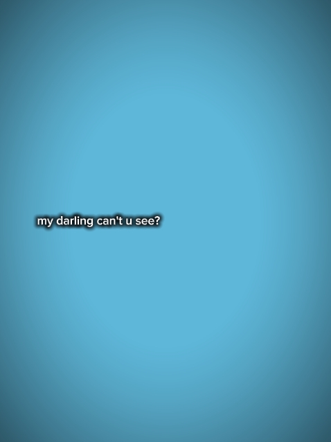 my darling cant u se