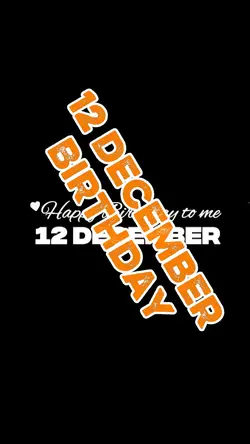 12 December birthday