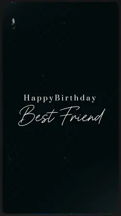 Birthday Best friend