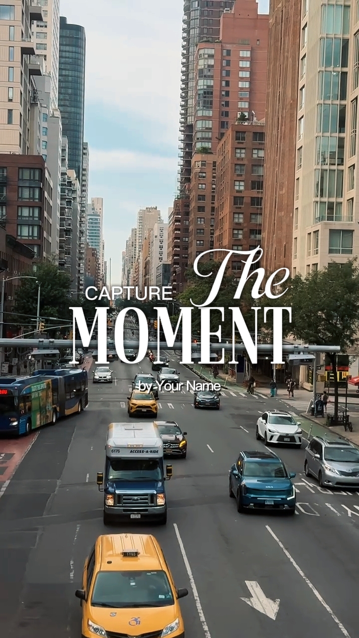 capture the moment 