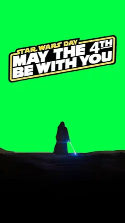 MAY THE 4TH WITH YOU