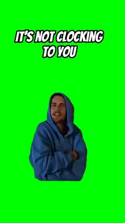 It’s not clocking to