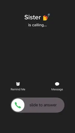 Sister is calling