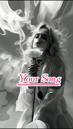 Your Song