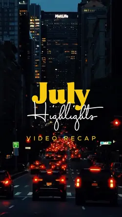 july highlights