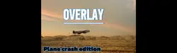 OVERLAY plane crash