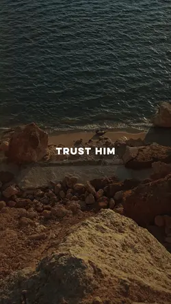 Trust Him