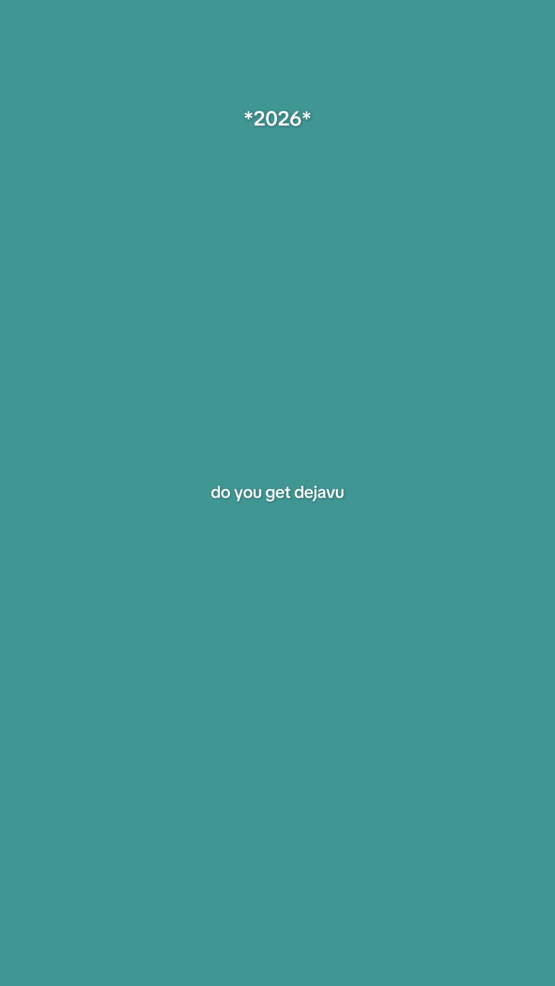 do you get dejavu