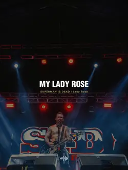 LADY ROSE 