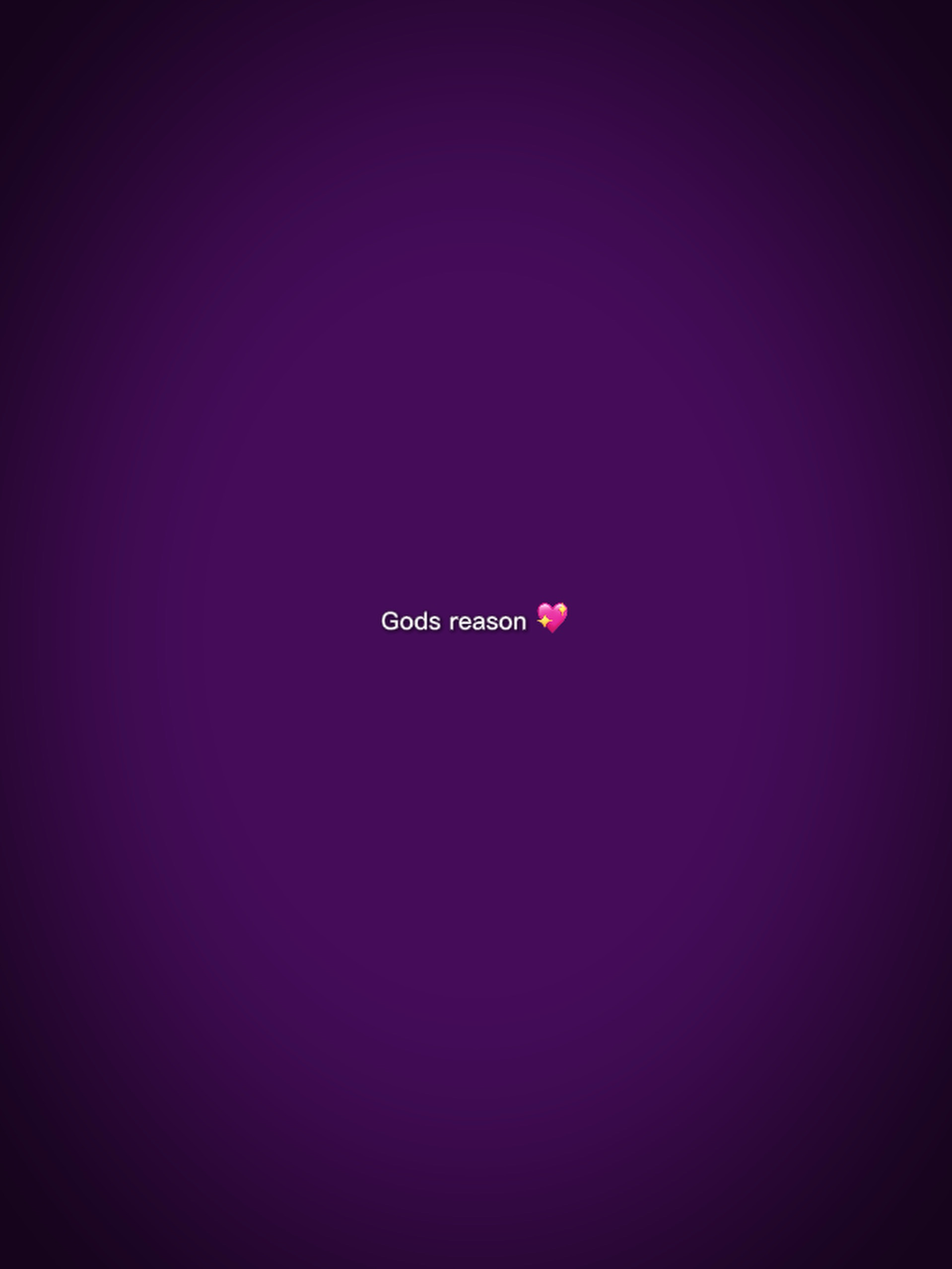 God’s reason 