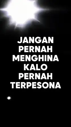 JANGAN PERNAH MENGHI
