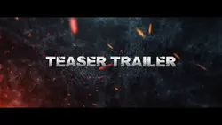 TEASER TRAILER 