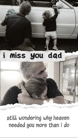 i miss you dad
