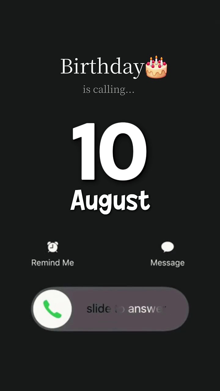 Doğum günü 10 Ağustos
