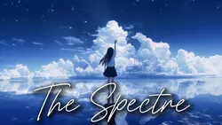 🎶The Spectre