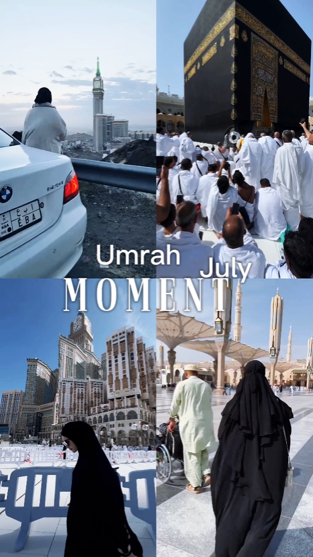 umrah July moment