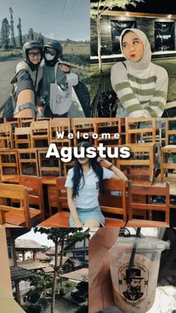 Welcome Agustus