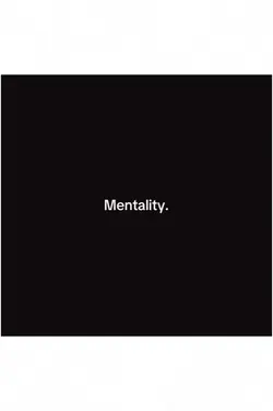 mentality 