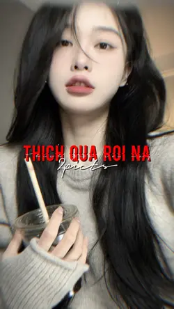 THÍCH QUÁ RỒI NÀ
