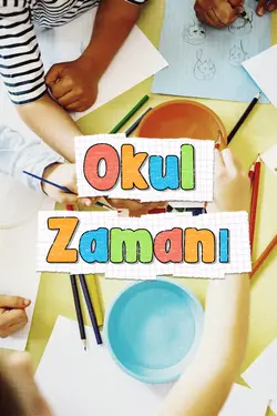 Okul Zamanı