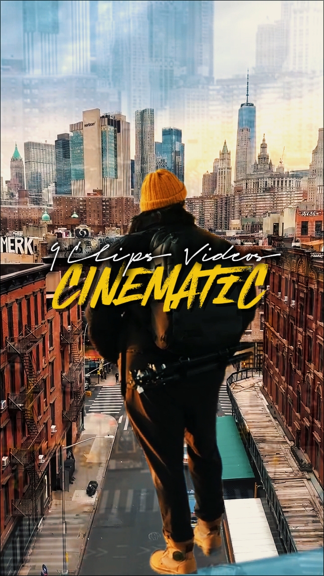 9 CLIPS CINEMATIC