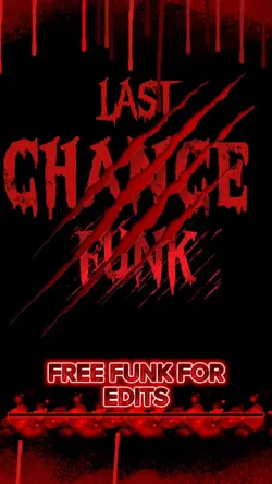 LAST CHANCE FUNK