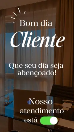 Bom dia cliente 