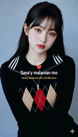 sana'y malaman mo