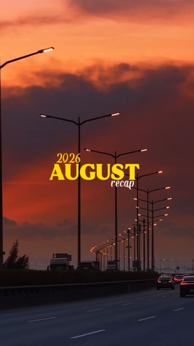 August Recap 2026